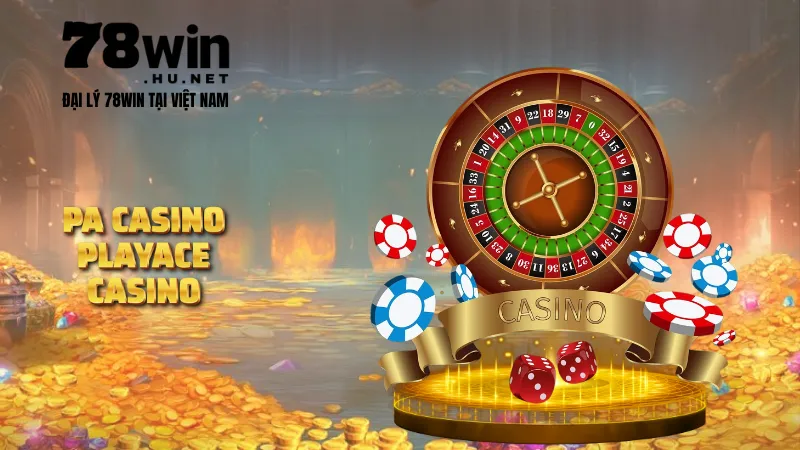 PA Casino cá cược thả ga, ưu đãi hấp dẫn